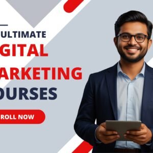 The Ultimate Digital Marketing Course